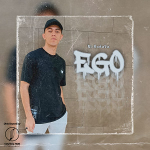 El Hadaba的专辑Ego (Explicit)
