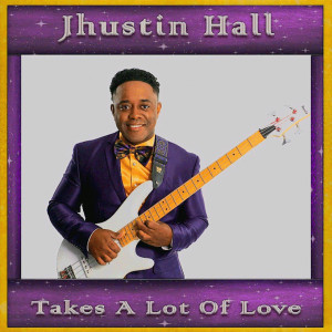 收听Jhustin Hall的It Won't Be Long歌词歌曲