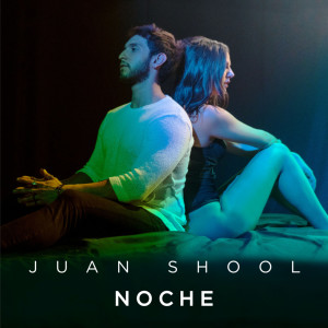 ดาวน์โหลดและฟังเพลง Noche พร้อมเนื้อเพลงจาก Juan Shool