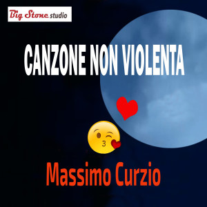 Listen to Canzone non violenta song with lyrics from Massimo Curzio