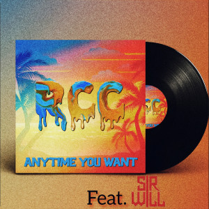 Sir Will的专辑Anytime You Want (Remix)