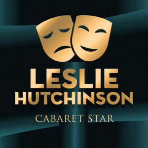 ดาวน์โหลดและฟังเพลง The Little Things You Do พร้อมเนื้อเพลงจาก Leslie "Hutch" Hutchinson