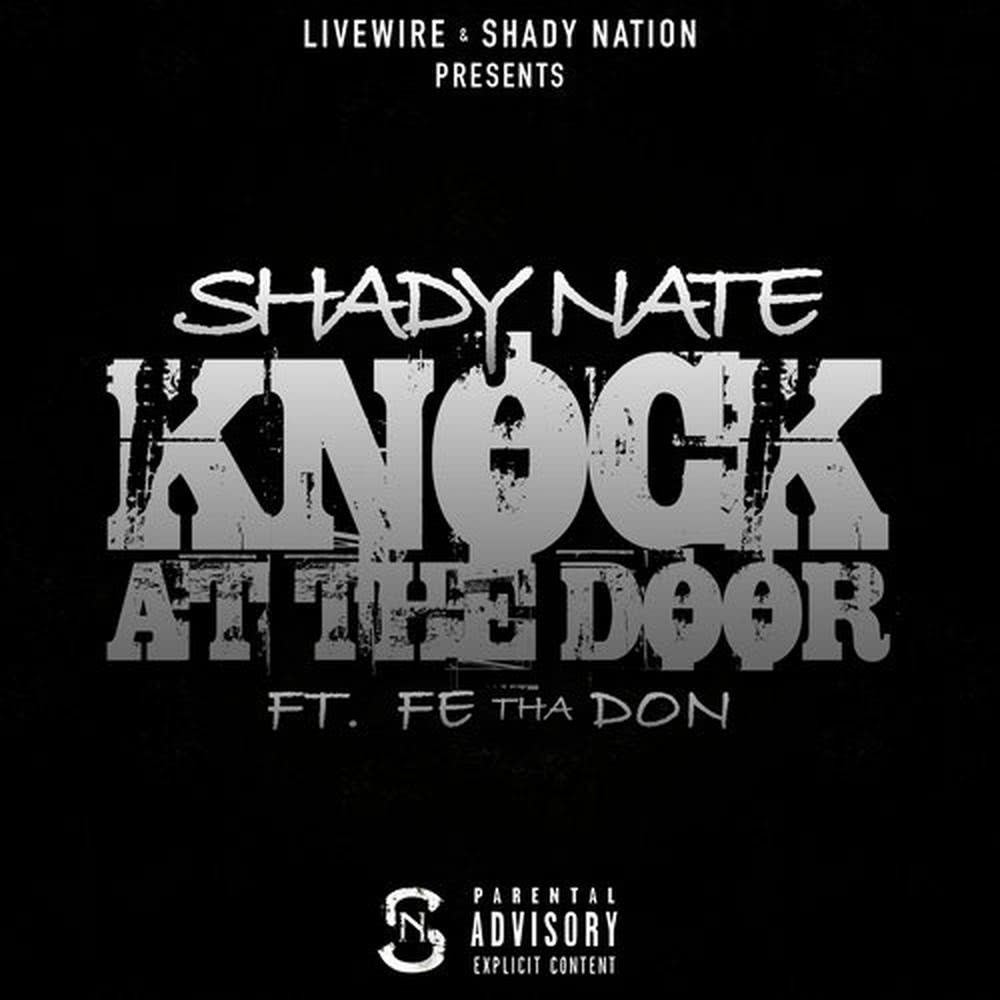 Knock at the Door (feat. Fe Tha Don)