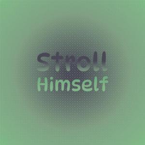 Album Stroll Himself oleh Various