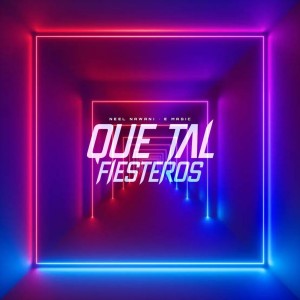 Album Que Tal Fiesteros from Neel Nawani