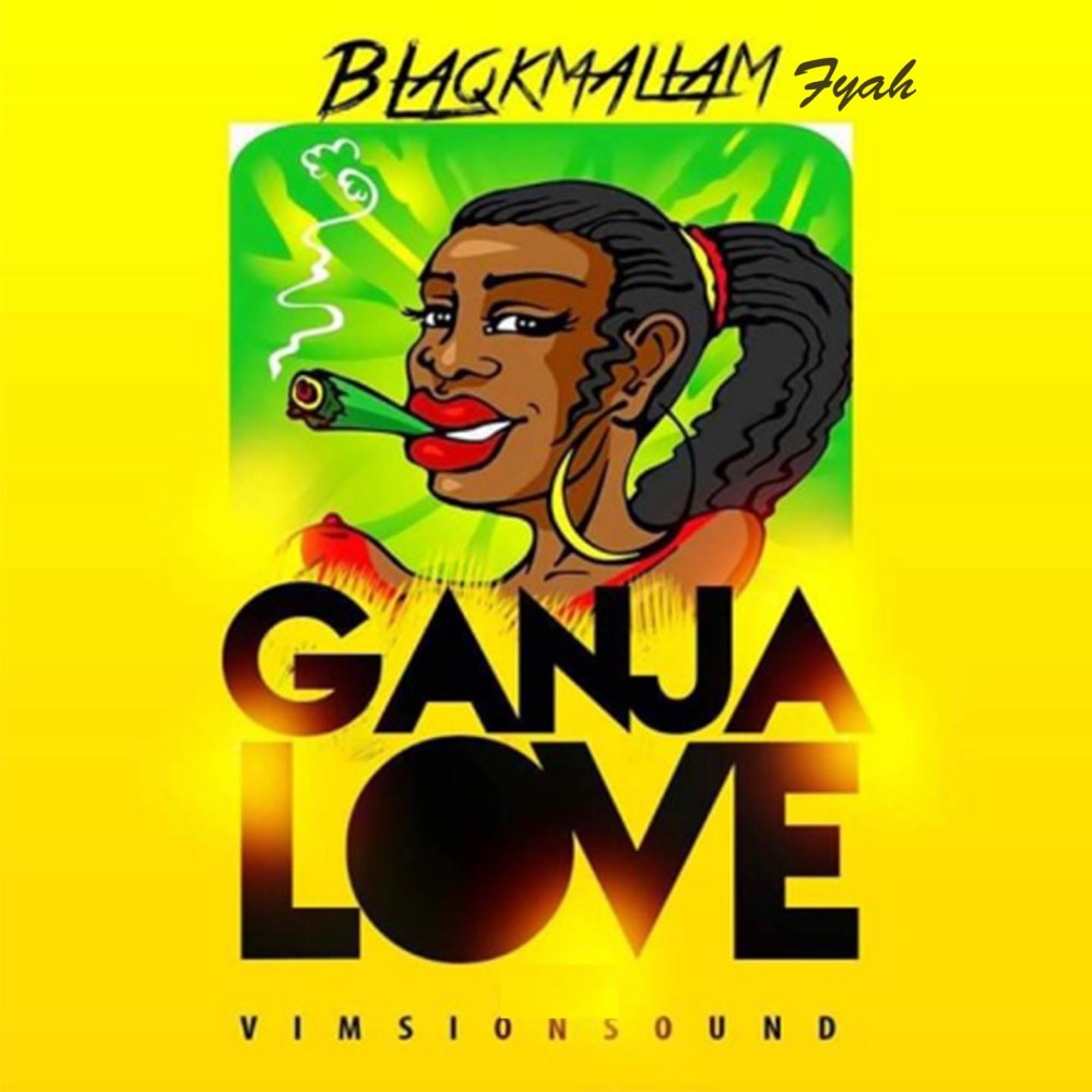 Ganja Love (Explicit)