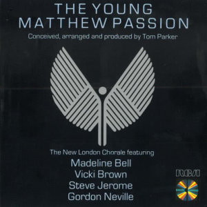 收聽The New London Chorale的Now Is My Saviour Gone (from The Young Matthew Passion / 1983)歌詞歌曲