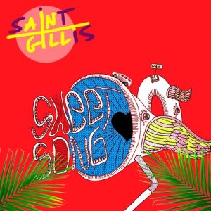 收聽Saint Gillis的Sweet Song歌詞歌曲