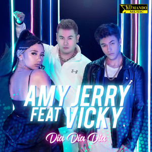收聽Amy Jerry的Dia Dia Dia歌詞歌曲