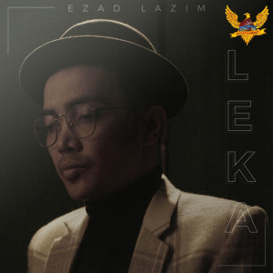 Dengarkan lagu Leka nyanyian Ezad Lazim dengan lirik