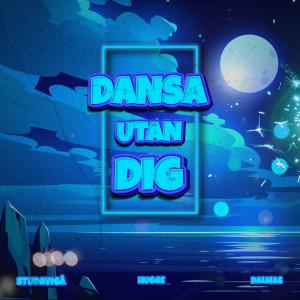 Studavigå的专辑DANSA UTAN DIG