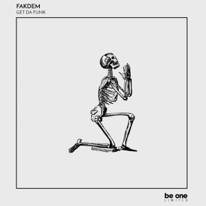 Album Get Da Funk oleh Fakdem