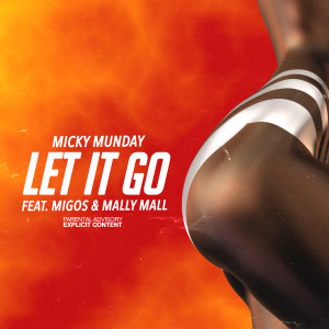 Album Let It Go (Explicit) from Mally Mall