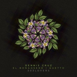 Album El Bongosero from Dennis Cruz