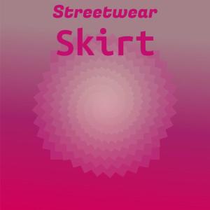 Streetwear Skirt dari Various