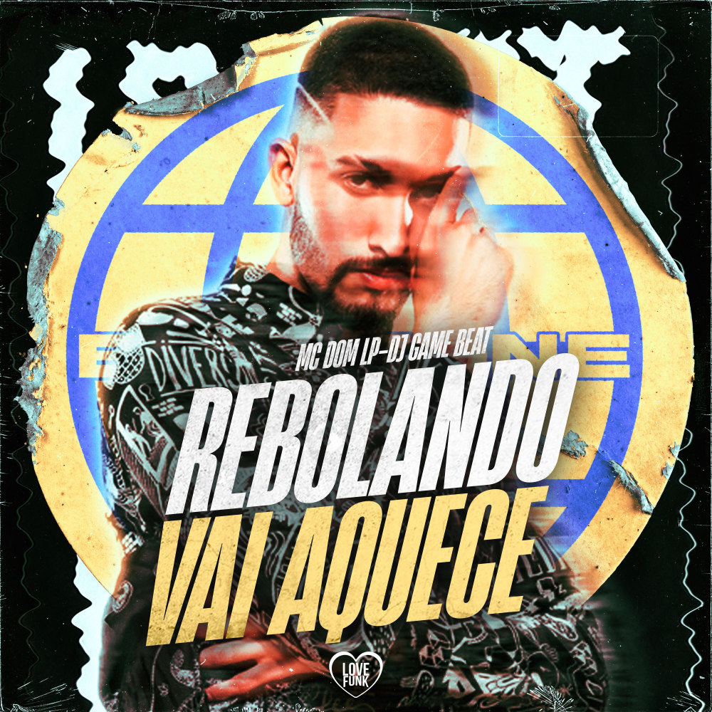 Rebolando Vai Aquece (Explicit)