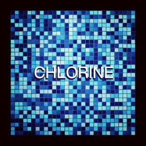ดาวน์โหลดและฟังเพลง Chlorine พร้อมเนื้อเพลงจาก EtherealBay