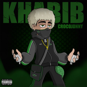 Listen to Khabib (Explicit) song with lyrics from CrocoJonny