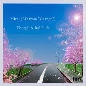 Album Mirai (ED from "Orange") from Thorgil