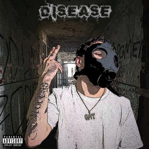 收聽GAT的Disease (Remix|Explicit)歌詞歌曲