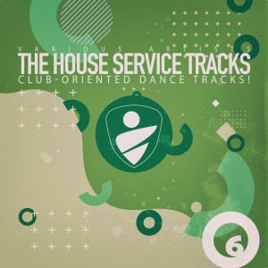 Album The House Service Tracks, Vol. 6 oleh Various