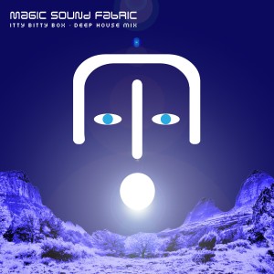 ดาวน์โหลดและฟังเพลง Itty Bitty Box (Deep House Mix) พร้อมเนื้อเพลงจาก Magic Sound Fabric