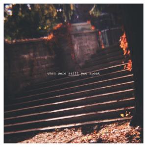 Album When We're Still You Speak (feat. Leigh Nash) from Tim West