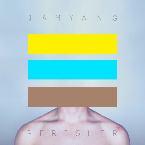 收聽Jamyang的Desire歌詞歌曲