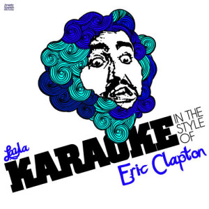 ดาวน์โหลดและฟังเพลง Layla (In the Style of Eric Clapton) [Karaoke Version] พร้อมเนื้อเพลงจาก Ameritz Spanish Instrumentals