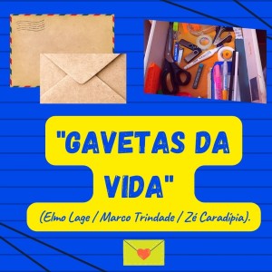 ดาวน์โหลดและฟังเพลง Gavetas da Vida พร้อมเนื้อเพลงจาก Elmo Lage