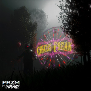 Album Circus Freak (Explicit) from PRZM