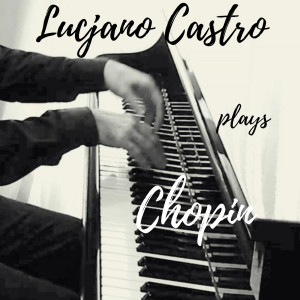 Dengarkan Nocturne Op. Posth. No. 20 in C Sharp Minor lagu dari Lucjano Castro dengan lirik