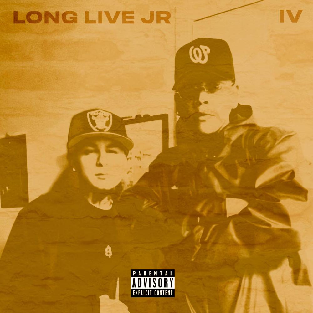 Long Live JR (Explicit)