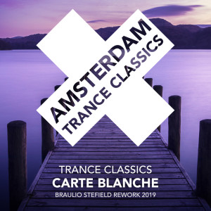 Dengarkan Carte Blanche (Braulio Stefield Extended Rework 2019) lagu dari Trance Classics dengan lirik