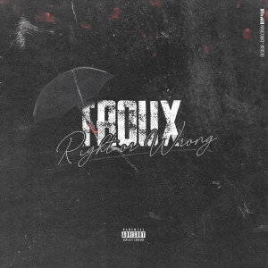 Album Right or Wrong (Explicit) from Troux