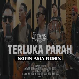 Nofin Asia的專輯Terluka Parah