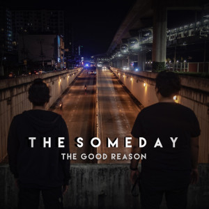Album ในทุกเหตุผล (the good reason) from The someday