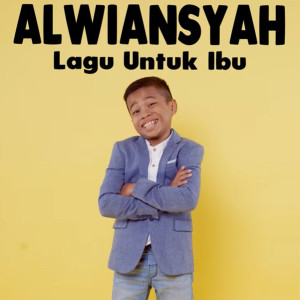 Album Lagu Untuk Ibu from Alwiansyah