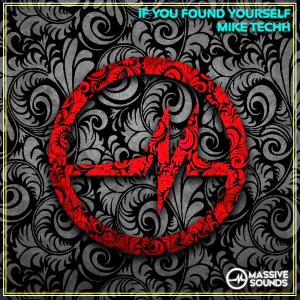 Listen to If You Found Yourself song with lyrics from Mike Techh