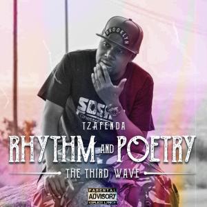 Tzafenda的專輯Rhythm And Poetry (The Third Wave) (Explicit)