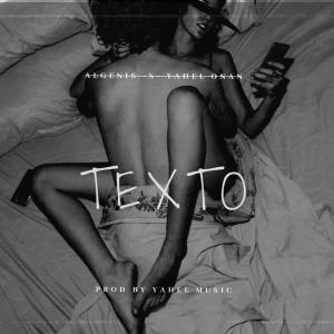 Listen to TEXTO (feat. Yahel Onan) song with lyrics from Algenis