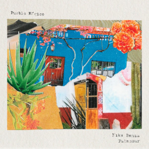 收聽Mike Benza的Pueblo Mágico歌詞歌曲