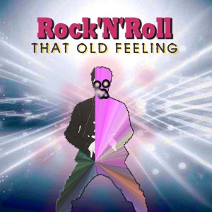 ROCK`N`ROLL (That Old Feeling) dari Various