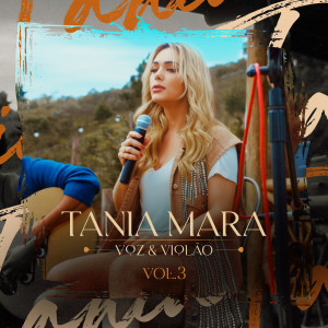 Tania Mara的專輯Voz e Violão, Vol. 3 (Acústico)