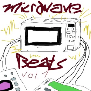 Album Microwave Beats, Vol. 1 from Jonathan Breaks
