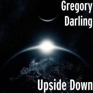 Gregory Darling的專輯Upside Down