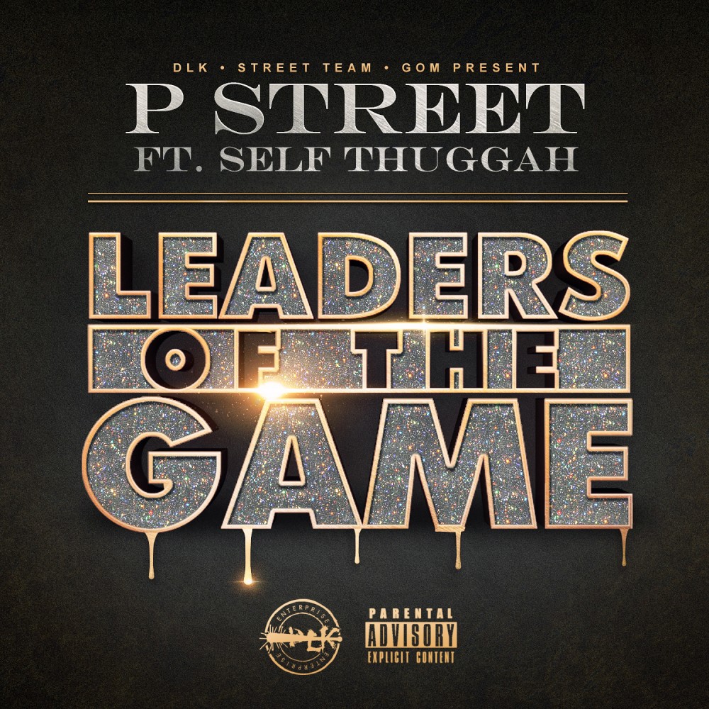 Leaders of the Game (Explicit)