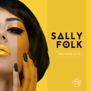 Listen to Ce que tu veux song with lyrics from Sally Folk