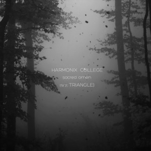 收听Harmonix College的Sacred Omen歌词歌曲