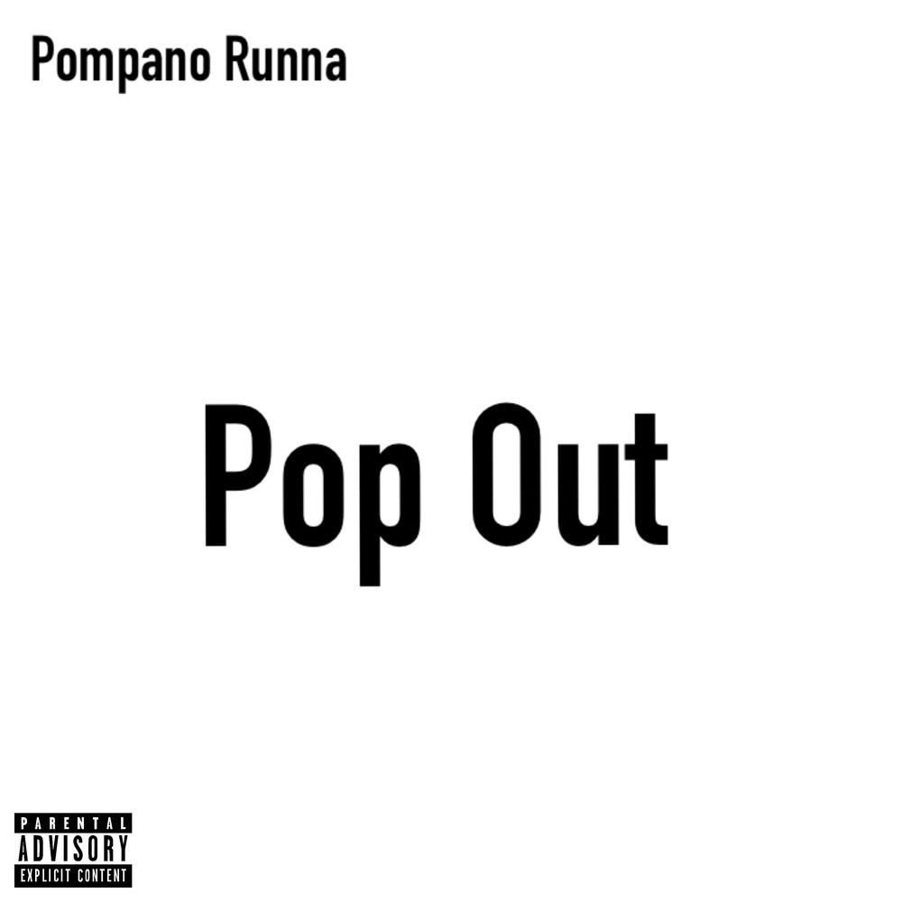 Pop Out (Explicit)
